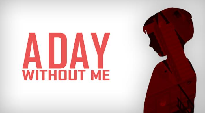 没有我的一天 A Day Without Me_0