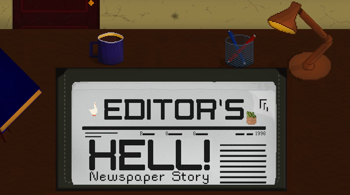 编辑的地狱 Editor's Hell - Newspaper Story_0