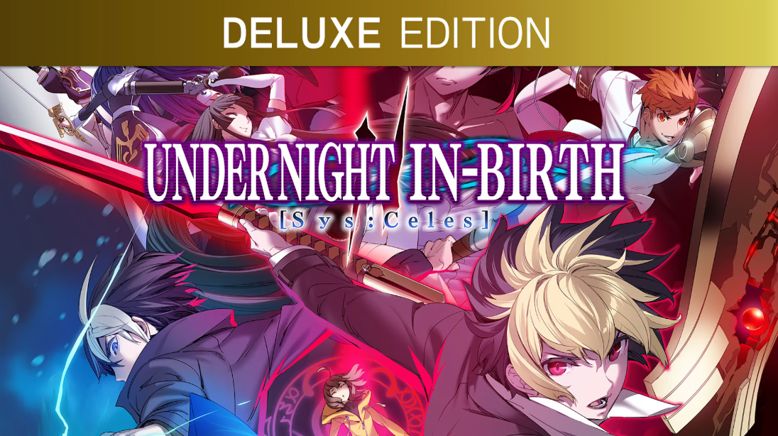 夜下降生2：Sys:Celes – 豪华版 UNDER NIGHT IN-BIRTH II Sys:Celes – Deluxe Edition_0