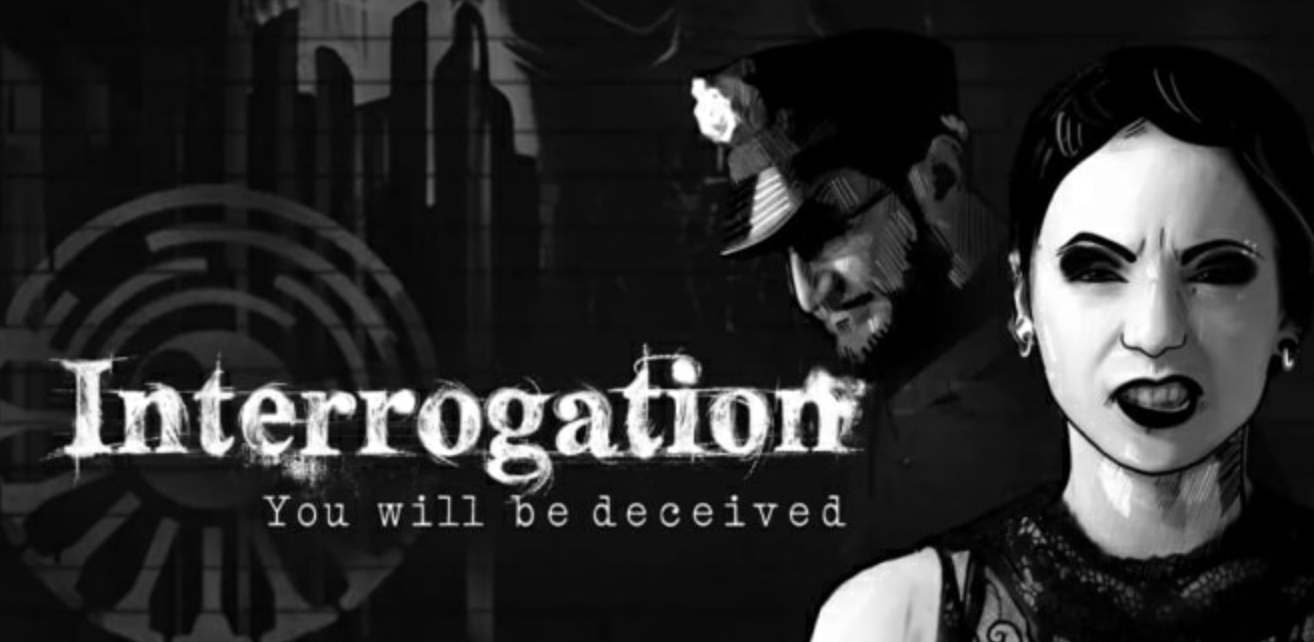 审讯:你会被欺骗 Interrogation:You will be deceived_0