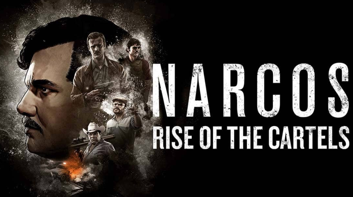 毒枭:卡特尔崛起 Narcos:Rise of the Cartels_0