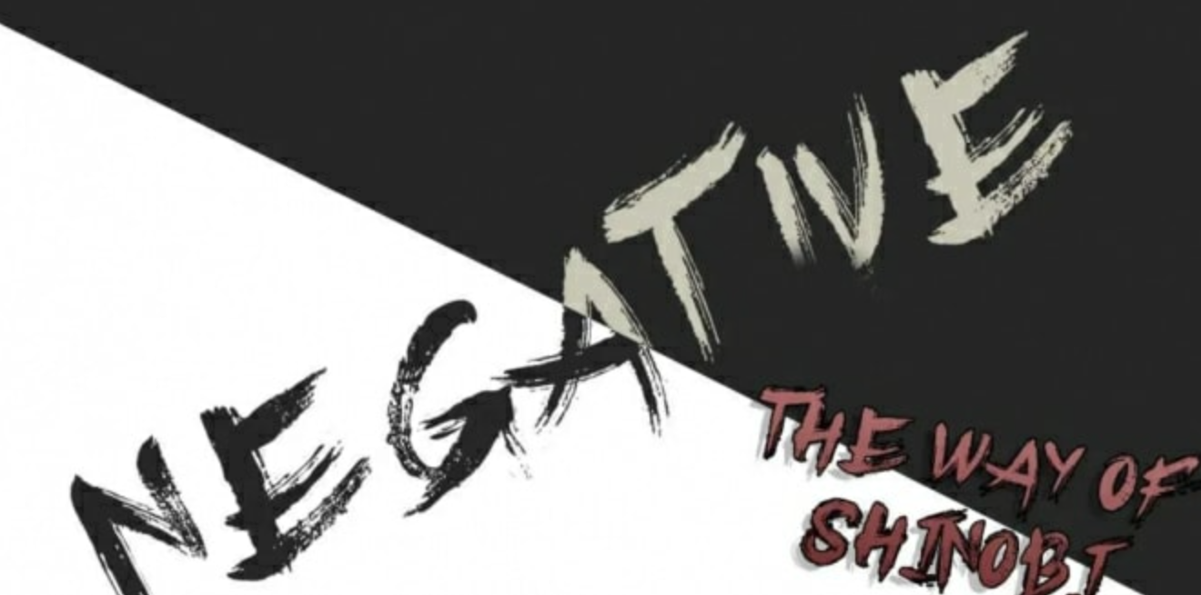 负面:忍者之路 Negative:The Way of Shinobi_0