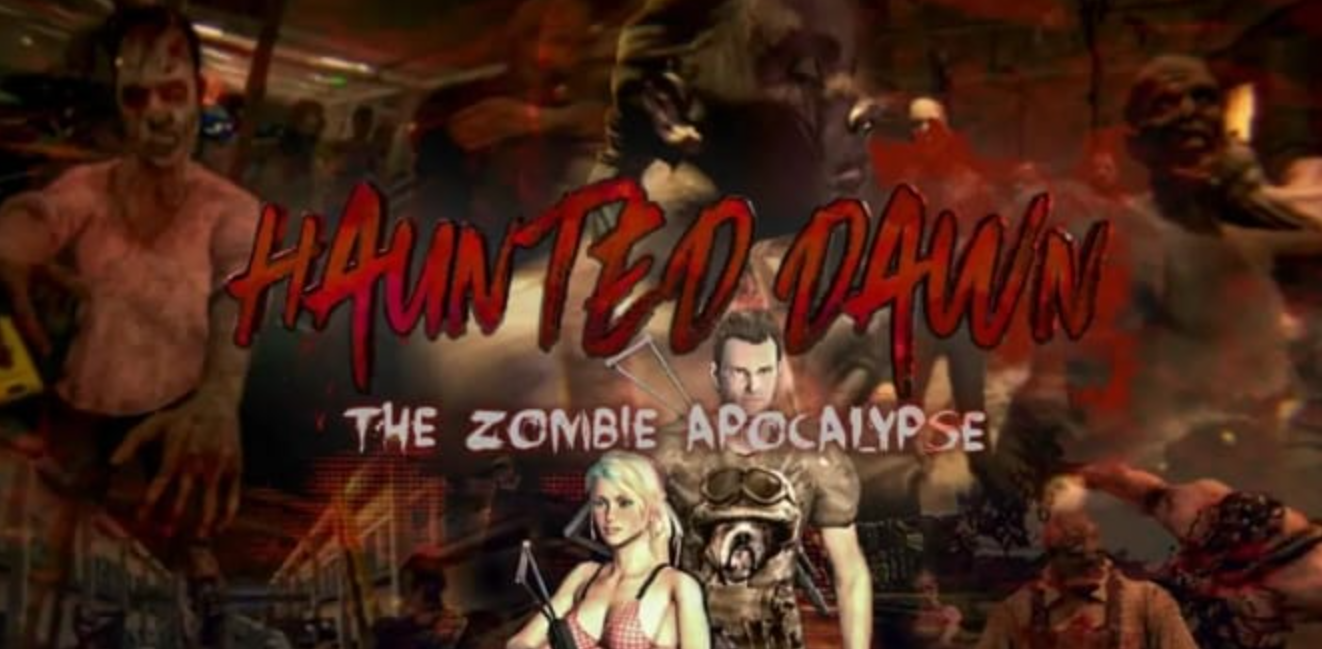 恐怖黎明：僵尸启示录 Haunted Dawn: The Zombie Apocalypse_0